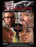The Last Kennedy is the best movie in Lynn Merrill filmography.