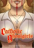 Catholic Ghoulgirls film from Imon Hardiman filmography.