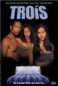 Trois is the best movie in Kenya Moore filmography.