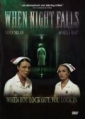 When Night Falls is the best movie in Carla Feakin filmography.