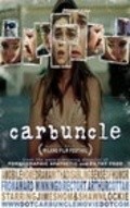 Carbuncle is the best movie in Edica Casanova filmography.