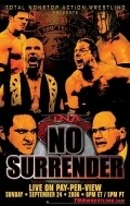 TNA Wrestling: No Surrender - movie with Jeff Jarrett.