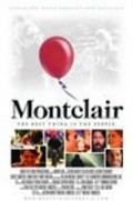 Montclair film from Mike Ramsdell filmography.