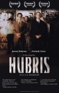 Hubris is the best movie in Nina Ketrin Hauptman filmography.