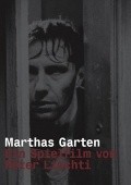 Marthas Garten - movie with Stefan Kurt.
