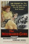 The Wayward Girl - movie with Whit Bissell.