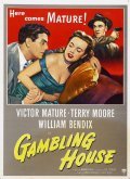 Gambling House - movie with Terry Moore.