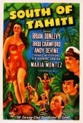South of Tahiti - movie with Maria Montez.