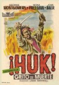 Huk! - movie with George Montgomery.