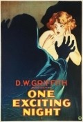One Exciting Night film from D.W. Griffith filmography.