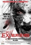 My Ex 2: Haunted Lover is the best movie in Ratchawin Wongviriya filmography.