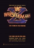 WrestleMania X film from Kevin Dunn filmography.
