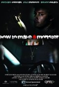 How to Make a Monster film from Djeykob Livermor filmography.