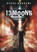 13 Moons film from Alexandre Rockwell filmography.