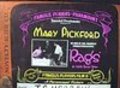 Rags - movie with Mary Pickford.