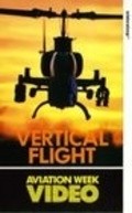 Vertical Flight is the best movie in John F. Zugschwert filmography.