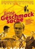 Reine Geschmacksache film from Ingo Rasper filmography.