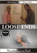 Loose Ends - movie with David Roberts.