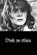 Utek ze stinu - movie with Yaroslava Adamova.