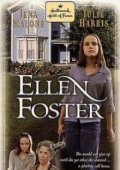 Ellen Foster - movie with Julie Harris.