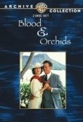 Blood & Orchids - movie with David Clennon.