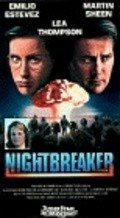 Nightbreaker - movie with Martin Sheen.