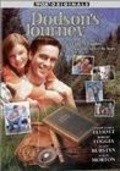 Dodson's Journey - movie with David James Elliott.