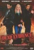 Lawless: Dead Evidence - movie with C. Thomas Howell.