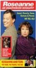 Roseanne: An Unauthorized Biography is the best movie in John Walcutt filmography.