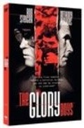 The Glory Boys film from Michael Ferguson filmography.