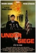 Under Siege - movie with George Grizzard.