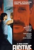 Fugitive Among Us - movie with Eric Roberts.