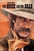 The Quick and the Dead - movie with Sam Elliott.