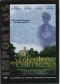 Yesterday's Children film from Marcus Cole filmography.