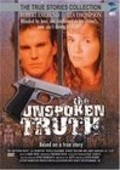 The Unspoken Truth - movie with Robert Englund.