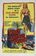 Riot in Juvenile Prison film from Edward L. Cahn filmography.