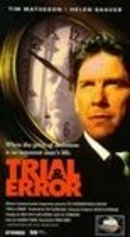 Trial & Error film from Mark Sobel filmography.