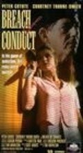 Breach of Conduct - movie with Tom MakFedden.
