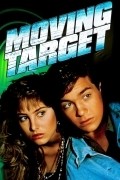 Moving Target film from Chris Thomson filmography.