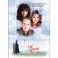 The Promise of Love