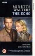 The Echo - movie with Joely Richardson.