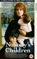 Nobody's Children - movie with Valentin Teodosiu.