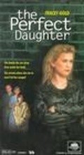 The Perfect Daughter is the best movie in Jay Anthony filmography.