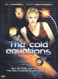 The Cold Equations film from Peter Geiger filmography.