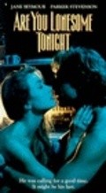 Are You Lonesome Tonight film from E.W. Swackhamer filmography.