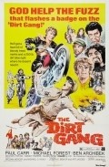 The Dirt Gang film from Jerry Jameson filmography.