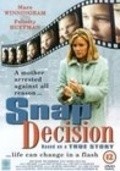 Snap Decision - movie with Felicity Huffman.