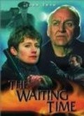 The Waiting Time - movie with Carl Duering.