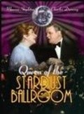 Film Queen of the Stardust Ballroom.