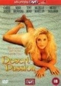 Desert Passion is the best movie in Michael McMillen filmography.